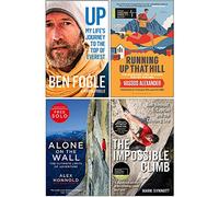 Up My Life’s Journey to the Top of Everest, Running Up That Hill, Alone On The Wall, The Impossible Climb 4 Books Collection Set
