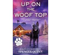 Up on the Woof Top: A Chet & Bernie Mystery: 14