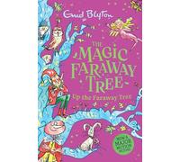 Up the Faraway Tree Book 4: The beloved series that inspired the biggest family film this Easter, The Magic Faraway Tree!