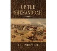 Up the Shenandoah