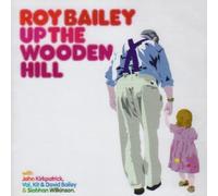 Up the Wooden Hill by Roy Bailey