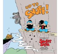 Up To Snuff: A Barney Google And Snuffy Smith Collection