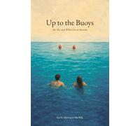Up to the Buoys: He, She, and What Lies in Between