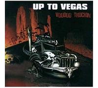 Up To Vegas - Voodoo Truckin [VINYL]