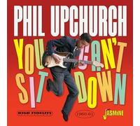 Upchurch, Phil - You Can T Sit Down