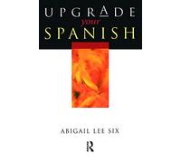 Upgrade Your Spanish