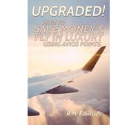 Upgraded! How To Save Money And Fly In Luxury Using Avios Points
