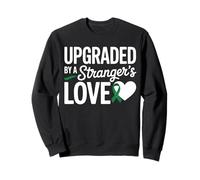 Upgraded Organ Transplant Recipient Kidney Liver Survivor Sweatshirt
