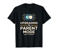 Upgrading Parent Mode Pregnancy New Baby Announcement T-Shirt