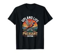 Upland Life Pheasant Edition Upland Bird Hunting T-Shirt