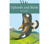 Uplands and Birds (Collins New Naturalist Library)