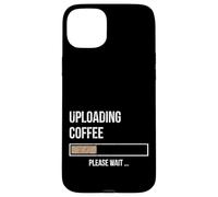 Uploading Coffee First | Nerdy Programmers Caffeine Pun Case for iPhone 15 Plus
