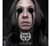 Upon This Dawning - We Are All Sinners