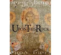 Upon This Rock