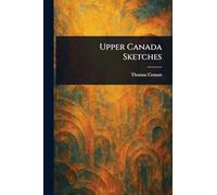 Upper Canada Sketches