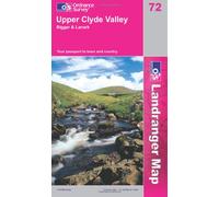 Upper Clyde Valley, Biggar and Lanark: Sheet 72 (OS Landranger Map)
