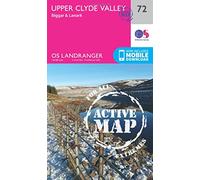 Upper Clyde Valley Map | Weatherproof | Biggar & Lanark | Ordnance Survey | OS Landranger Active Map 72 | Scotland | Walks | Cycling | Days Out | Maps | Adventure