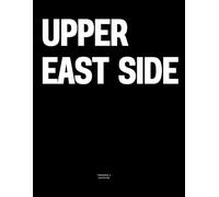 Upper East Side: The Coffee Table Book