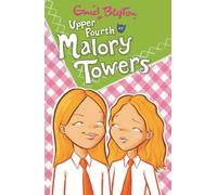 Upper Fourth at Malory Towers