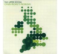 Upper Room - Other People's Problems