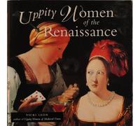 Uppity Women of the Renaissance