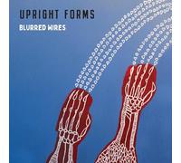 Upright Forms - Blurred Wires