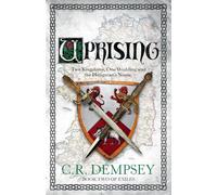 Uprising: Two kingdoms, one wedding and the hangman's noose: 2 (Exiles)