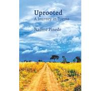 Uprooted: A Journey in Poems