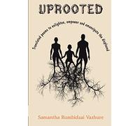 UPROOTED: Poetry to enlighten, empower and emancipate the displaced