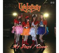 UPS INFINITY - MY STAGE / CLOVER
