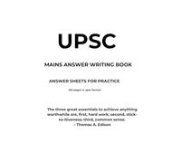 UPSC MAINS ANSWER WRITING BOOK: UPSC MAINS ANSWER WRITING PRACTICE SHEET 100 pages