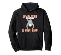 Upside Down Is How I Hang (Funny Sloth Graphic) Pullover Hoodie