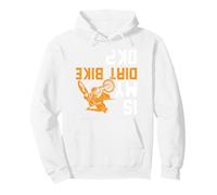 Upside Down Is my Dirt Bike OK? for Dirt Bikers Pullover Hoodie