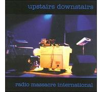 UPSTAIRS DOWNSTAIRS by RADIO MASSACRE INTERNATIONAL (2000-01-01)