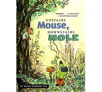 Upstairs Mouse, Downstairs Mole (Reader) (Mouse & Mole (Paperback))