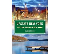 Upstate New York Off the Beaten Path® (Off the Beaten Path Series)
