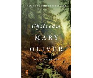 Upstream by Mary Oliver New book Paperback