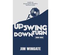 Upswing Downturn: 1986-1992
