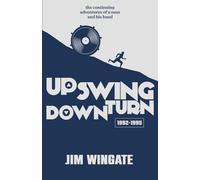 Upswing Downturn: 1992-1995