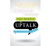 Uptalk: The Phenomenon of Rising Intonation