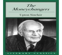 Upton Sinclair The Moneychangers Paperback Book Upton Sinclair Multicolor