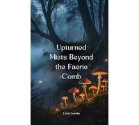 Upturned Mists Beyond the Faerie Comb