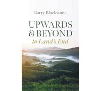 Upwards and Beyond to Land's End
