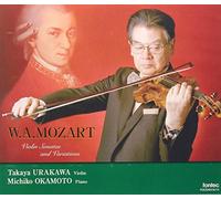 Urakawa Takaya/Okamo - W. a. Mozart: Violin Sonatas Andt