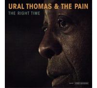 Ural Thomas & The Pain – The Right Time – CD – US Import