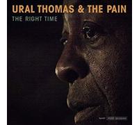 Ural Thomas & the Pain Right Time LP Vinyl NEW