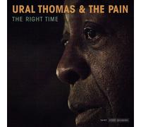 Ural Thomas & the Pain Right Time LP Vinyl NEW