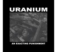 Uranium : An Exacting Punishment VINYL 12" Album (2023) NEW Amazing Value