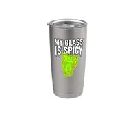 Uranium Glass Collector My Glass is Spicy Stainless Steel Insulated Tumbler