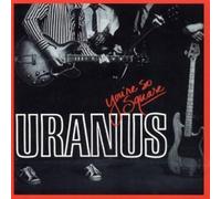 Uranus - You're So Square